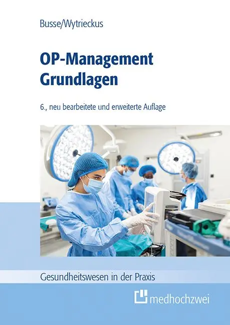 Cover: 9783988001689 | OP-Management Grundlagen | Thomas Busse (u. a.) | Buch | 400 S. | 2026