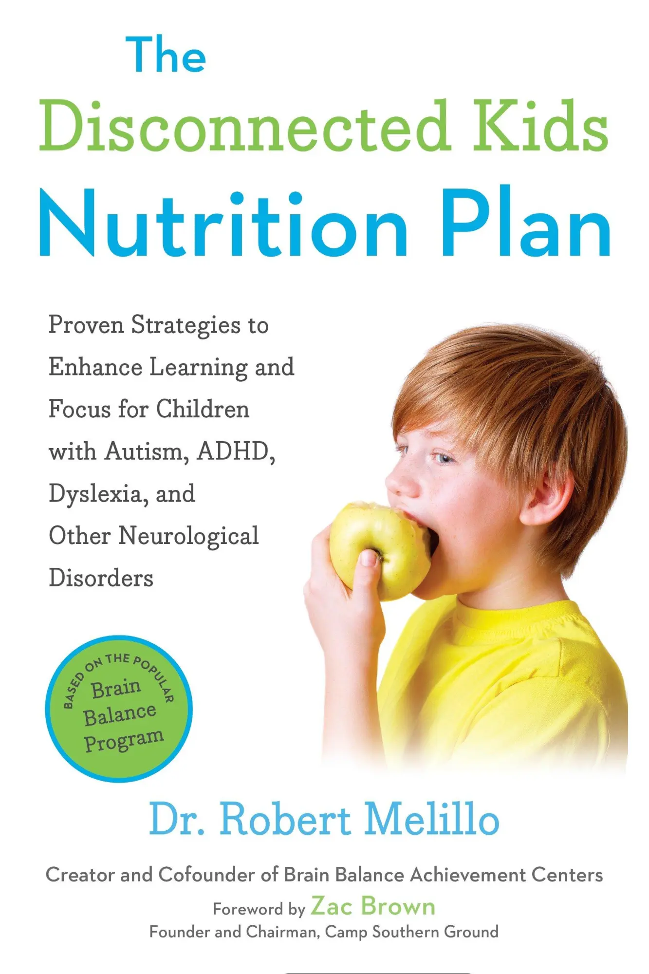 Cover: 9780399171789 | The Disconnected Kids Nutrition Plan | Robert Melillo | Taschenbuch Cover: 9780399171789 | The Disconnected Kids Nutrition Plan | Robert Melillo | Taschenbuch