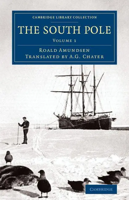 Cover: 9781108071789 | The South Pole | Roald Amundsen | Taschenbuch | Englisch | 2014