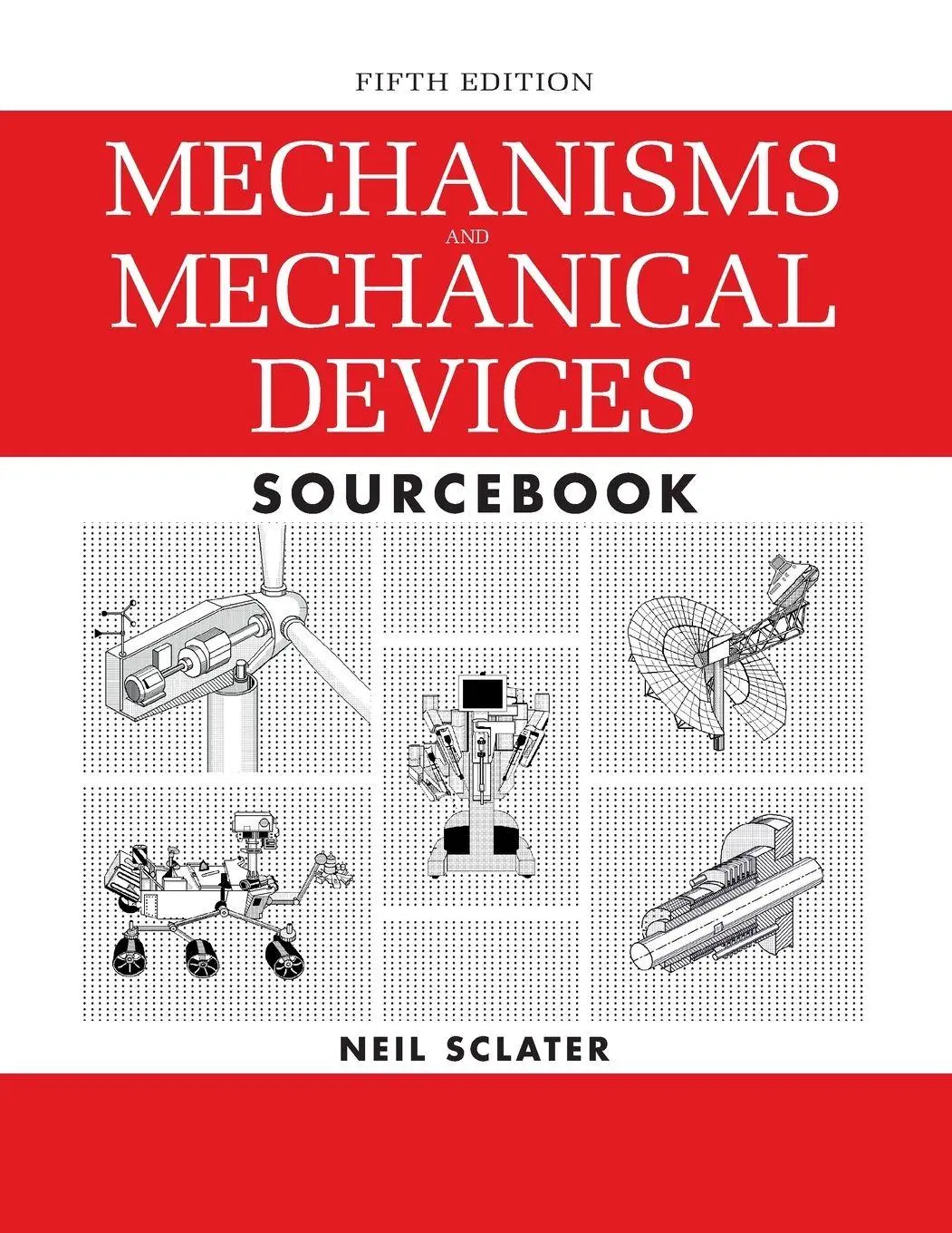 Cover: 9781265631789 | Mechanisms and Mechanical Devices Sourcebook | Neil Sclater | Buch