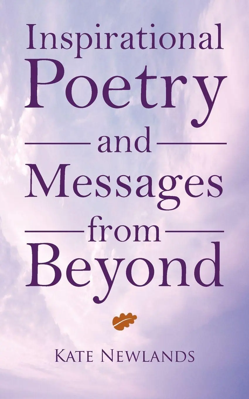 Cover: 9781452501789 | Inspirational Poetry and Messages from Beyond | Kate Newlands | Buch