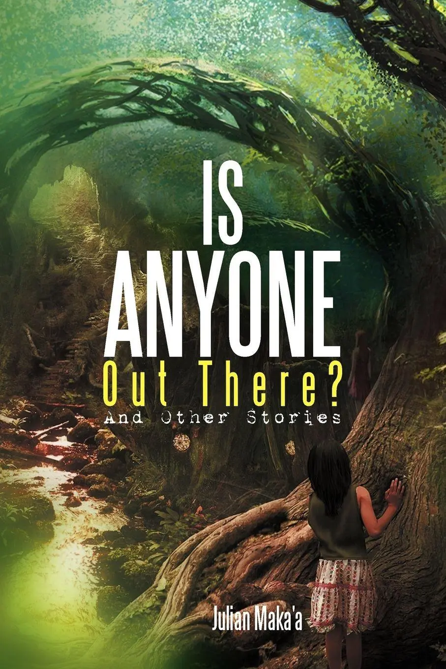 Cover: 9781479711789 | Is Anyone Out There? | And Other Stories | Julian Maka'a | Taschenbuch