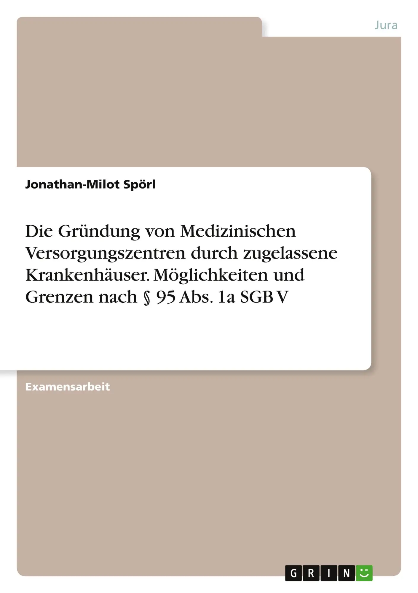 Cover: 9783346781789 | Die Gründung von Medizinischen Versorgungszentren durch zugelassene...