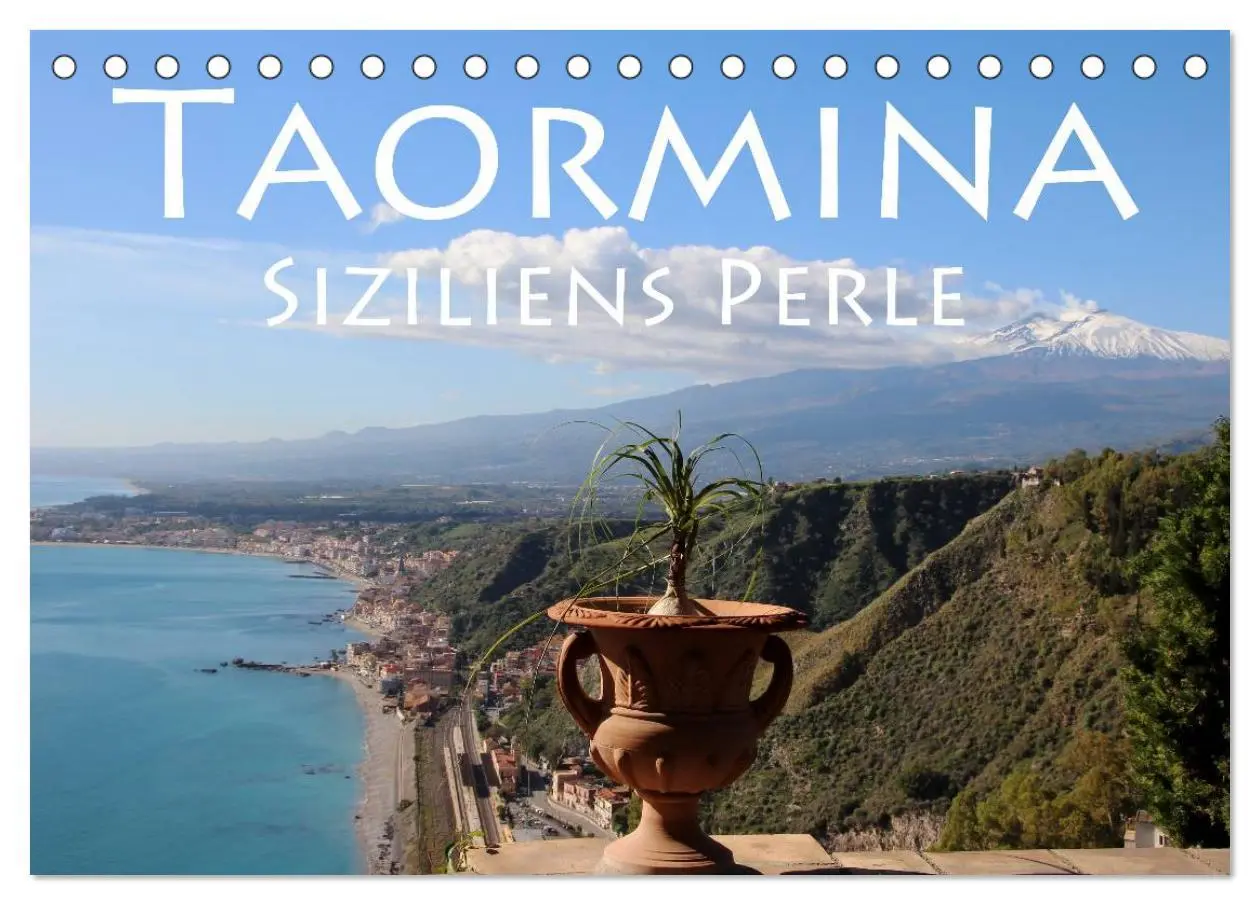 Cover: 9783516061789 | Taormina Siziliens Perle (Tischkalender 2026 DIN A5 quer), CALVENDO...