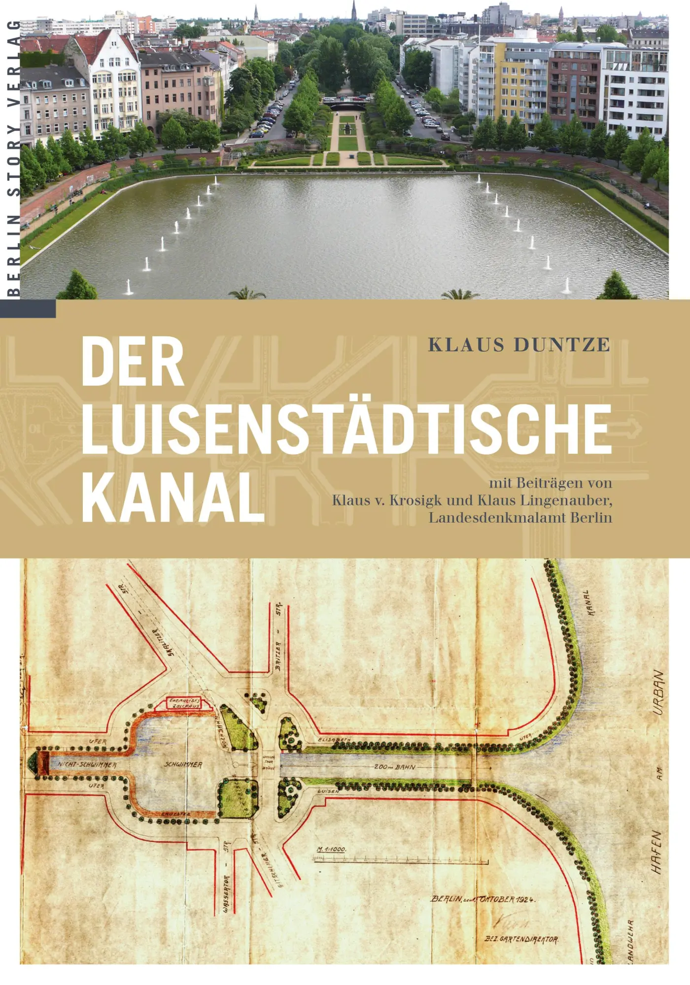 Cover: 9783957231789 | Der Luisenstädtische Kanal | Klaus Duntze | Taschenbuch | Deutsch