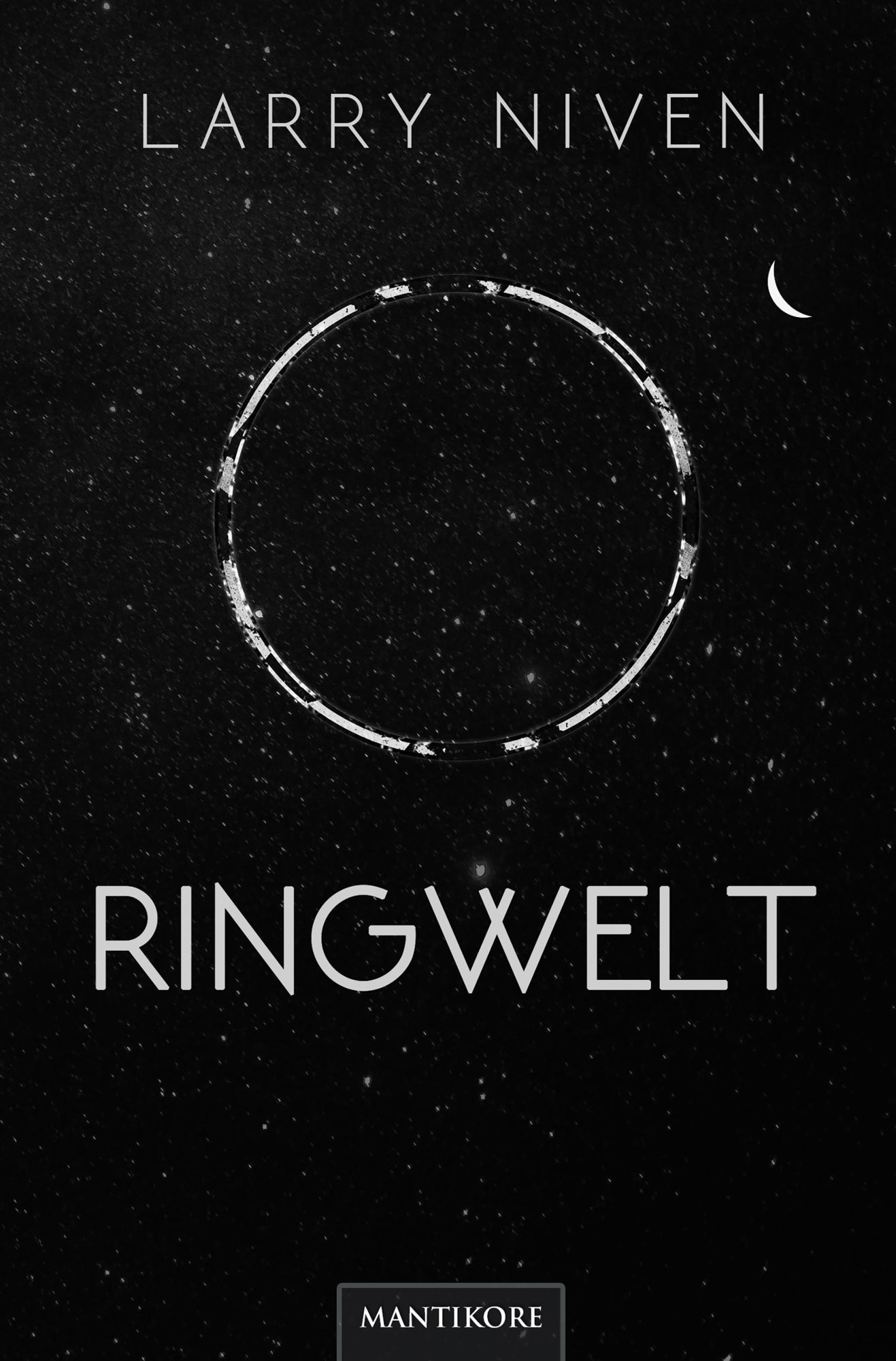 Cover: 9783961881789 | Ringwelt | Ein Science Fiction Klassiker von Larry Niven | Larry Niven