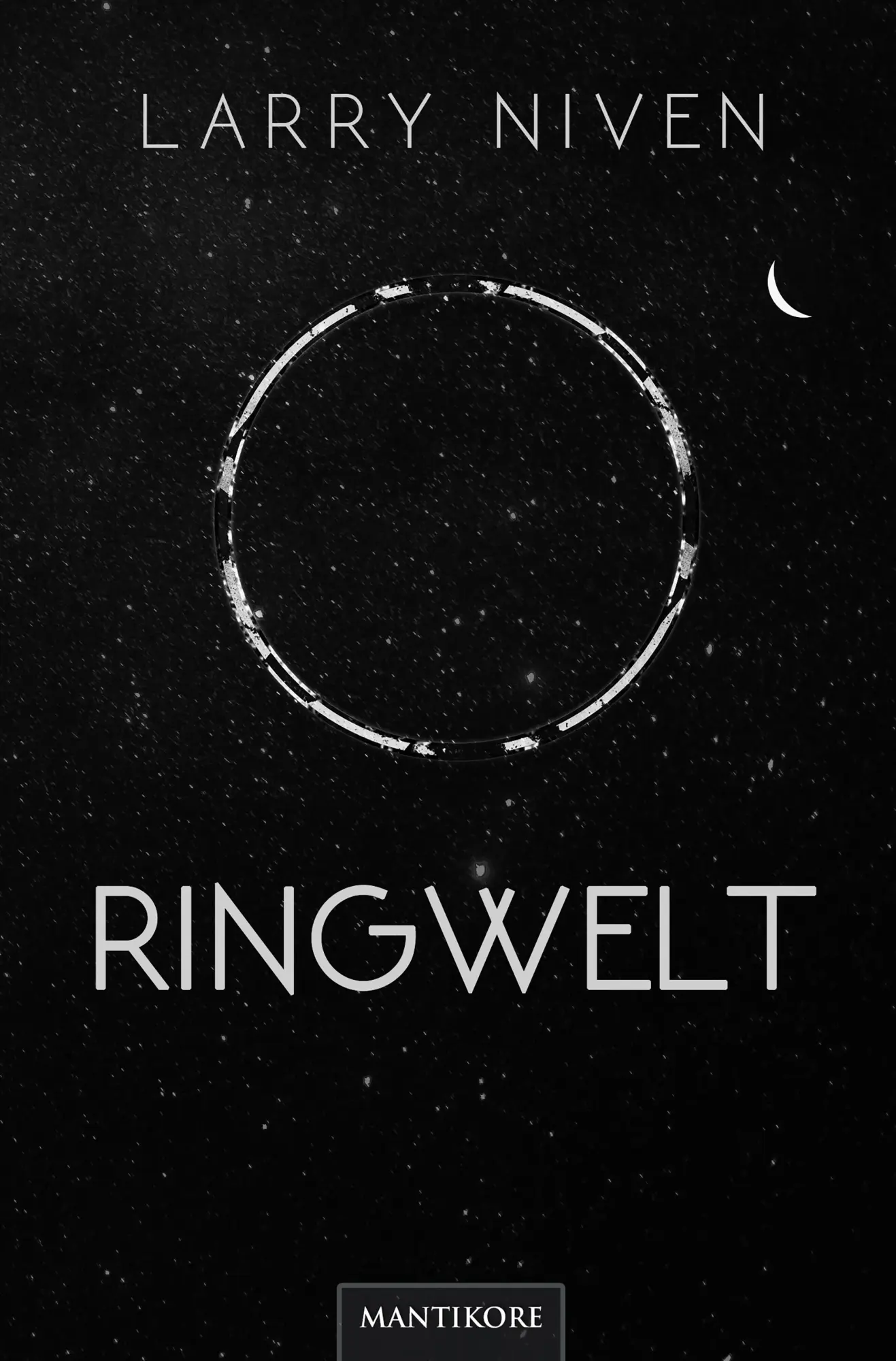 Cover: 9783961881789 | Ringwelt | Ein Science Fiction Klassiker von Larry Niven | Larry Niven