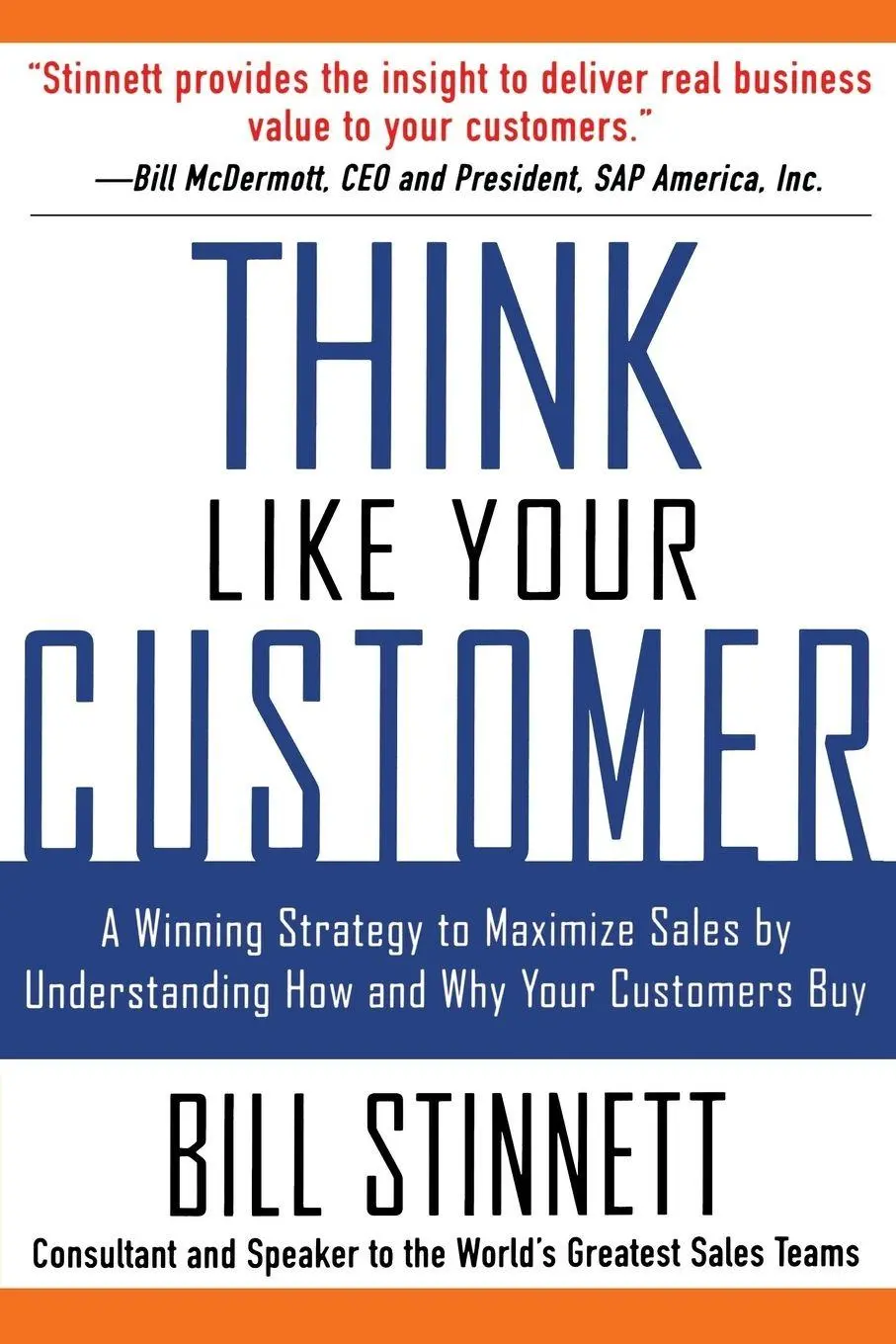 Cover: 9780071441889 | Think Like Your Customer | Bill Stinnett | Taschenbuch | Englisch