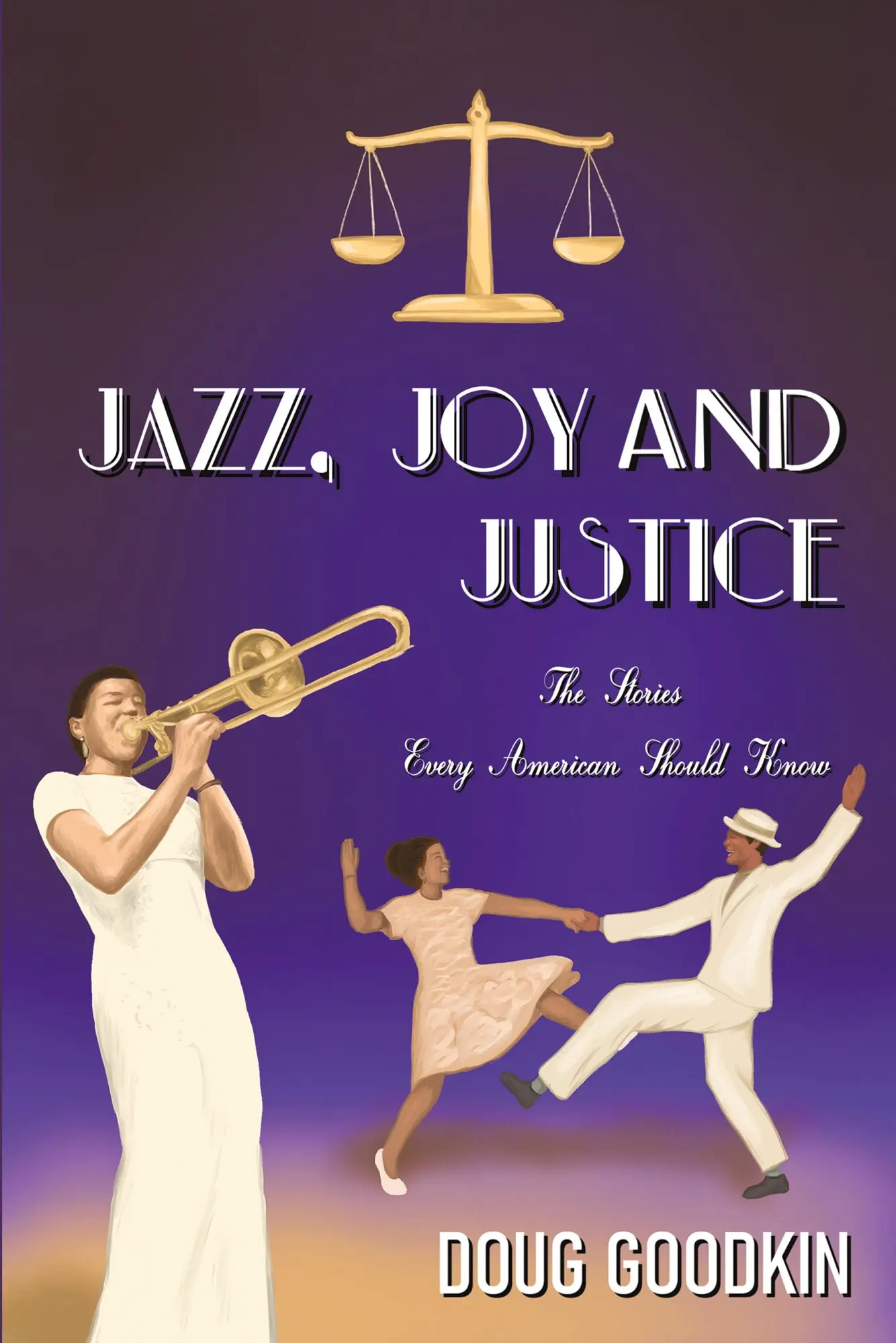 Cover: 9781685621889 | Jazz, Joy and Justice | Doug Goodkin | Taschenbuch | Englisch | 2023
