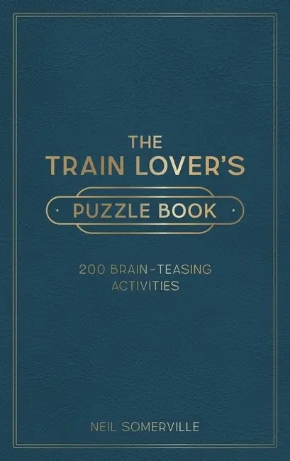 Cover: 9781800071889 | The Train Lover's Puzzle Book | Neil Somerville | Buch | Hardback