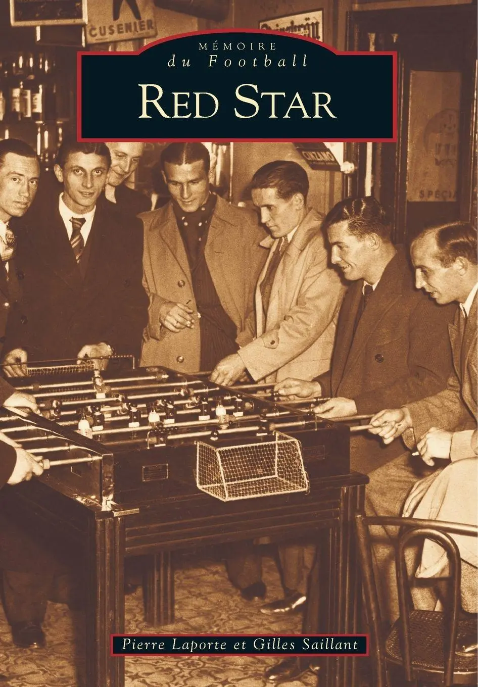 Cover: 9782849101889 | Red Star | Gilles Saillant (u. a.) | Taschenbuch | Mémoire du Football