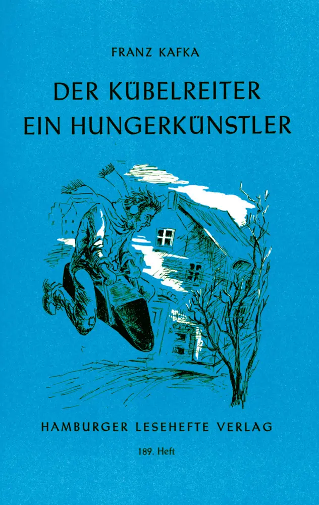 Cover: 9783872911889 | Der Kübelreiter. Ein Hungerkünstler | und andere Erzählungen | Kafka