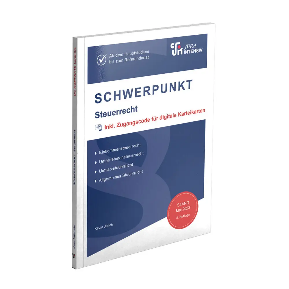 Cover: 9783967121889 | SCHWERPUNKT Steuerrecht | Ab dem Hauptstudium bis zum Referendariat