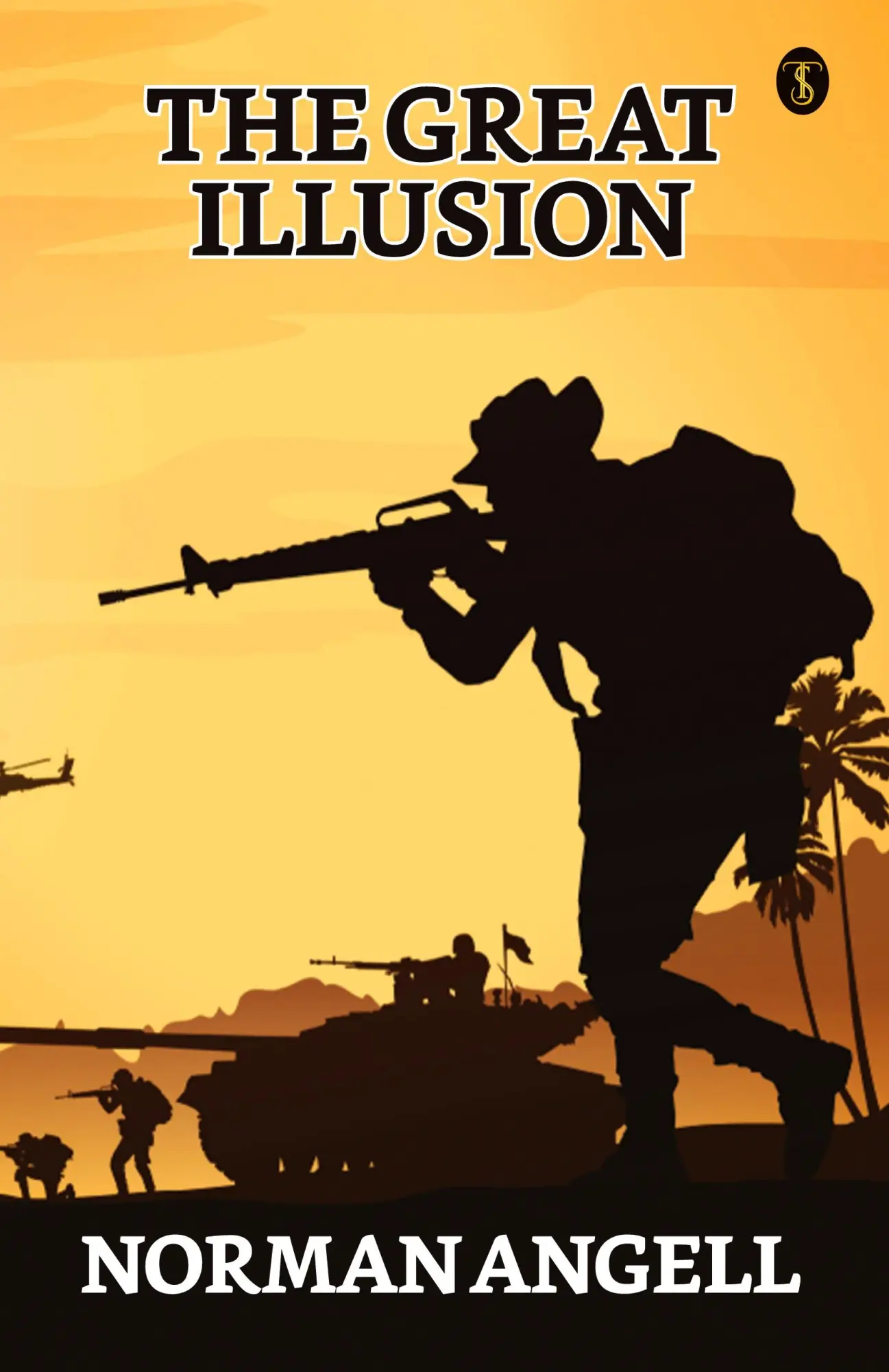 Cover: 9789355841889 | The Great Illusion | Norman Angell | Taschenbuch | Englisch | 2023