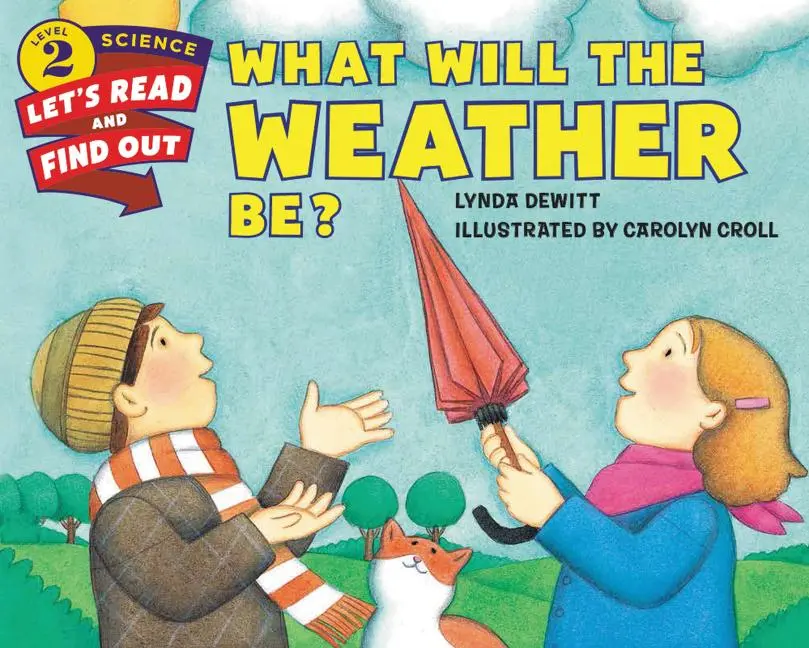 Cover: 9780062381989 | What Will the Weather Be? | Lynda Dewitt | Taschenbuch | Englisch