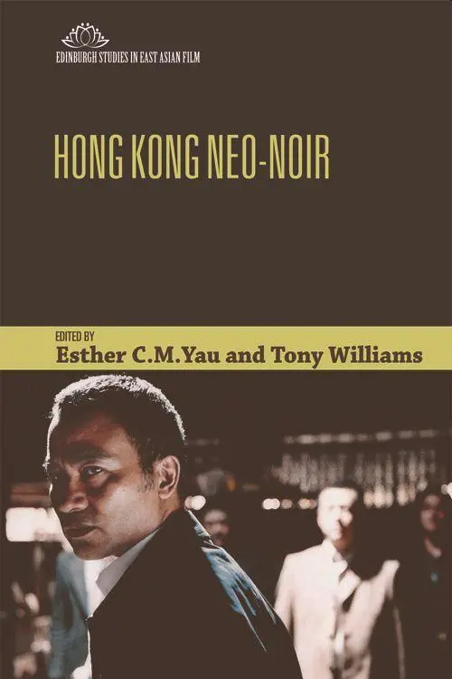 Cover: 9781474431989 | Hong Kong Neo-Noir | Esther Yau (u. a.) | Taschenbuch | Englisch