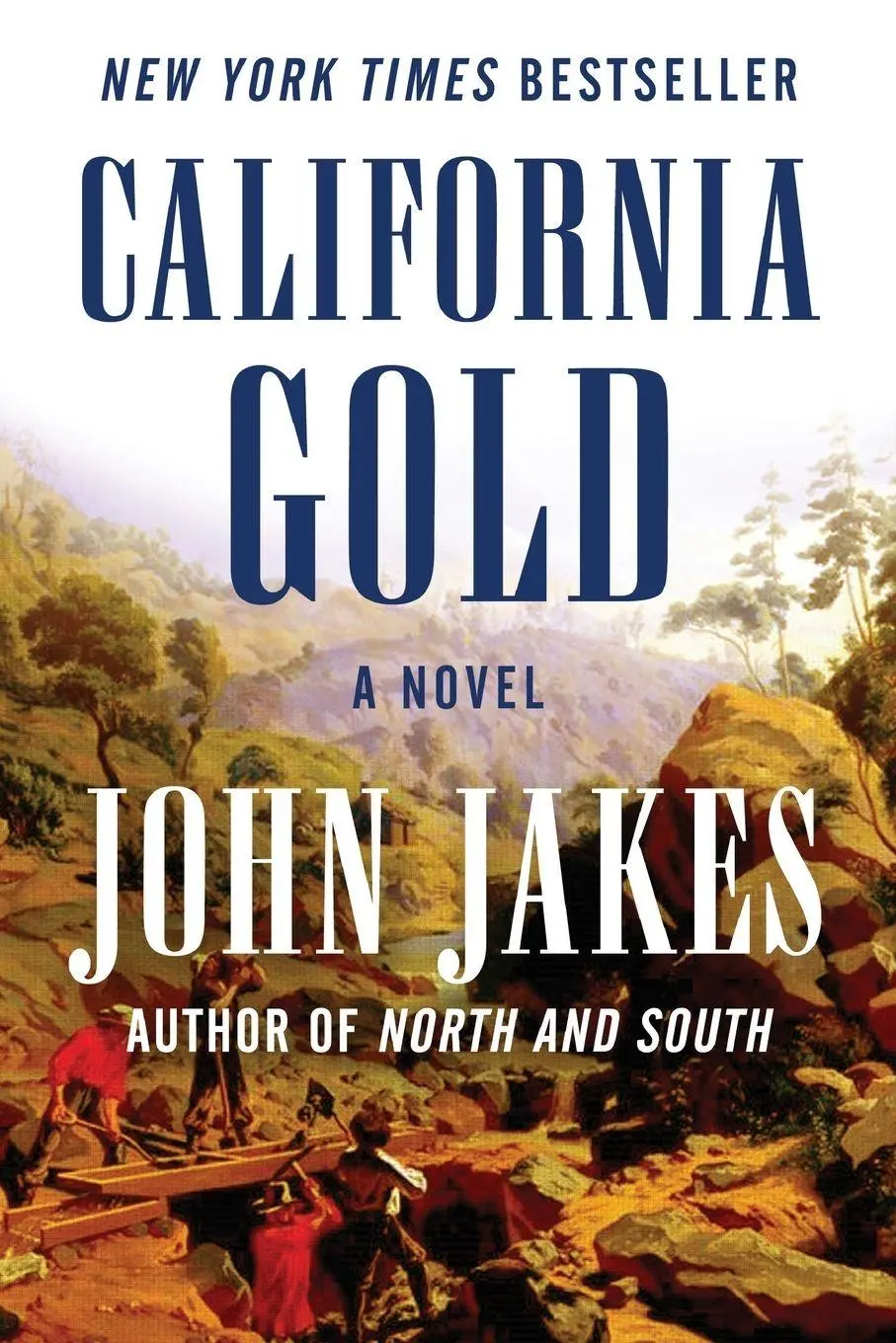 Cover: 9781504051989 | California Gold | A Novel | John Jakes | Taschenbuch | Englisch | 2018