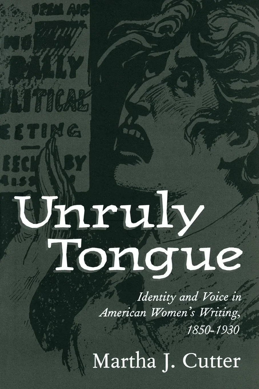 Cover: 9781604731989 | Unruly Tongue | Martha J. Cutter | Taschenbuch | Englisch | 1999