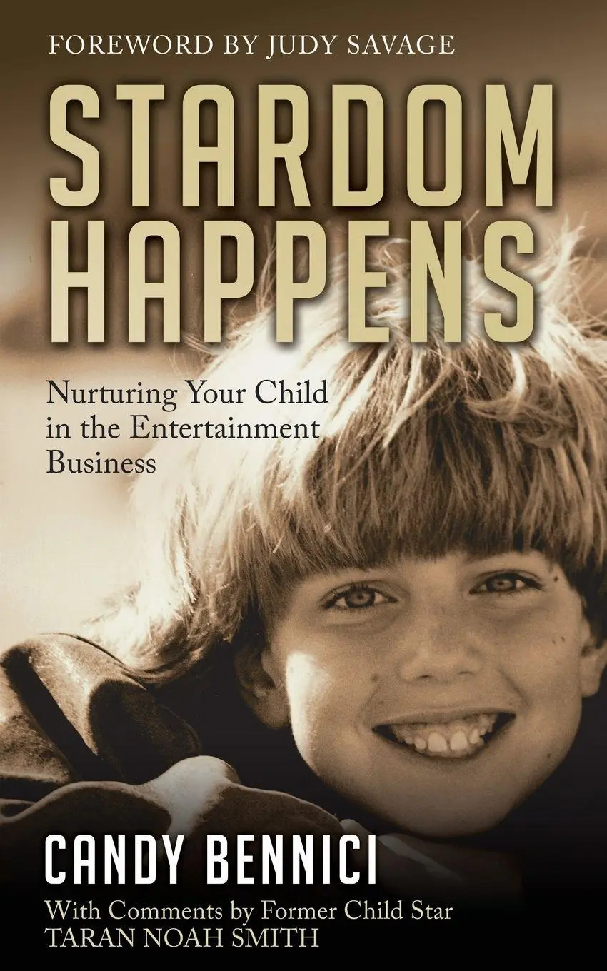 Cover: 9781630471989 | Stardom Happens | Nurturing Your Child in the Entertainment Business