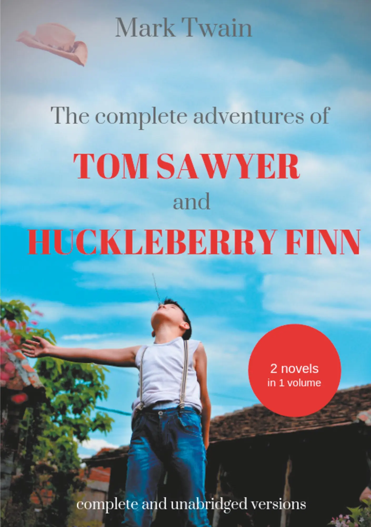 Cover: 9782322171989 | The Complete Adventures of Tom Sawyer and Huckleberry Finn | Twain