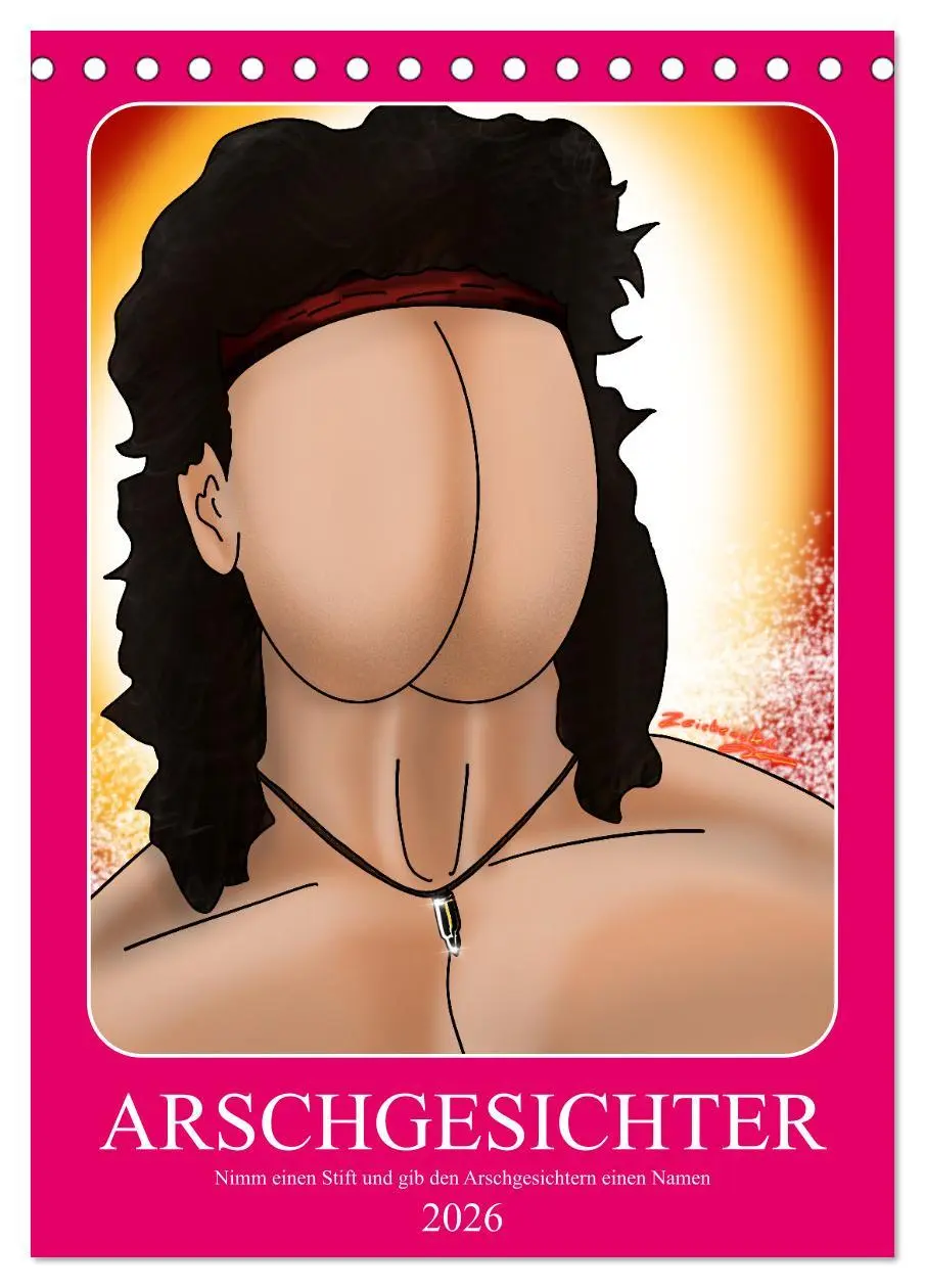 Cover: 9783516351989 | Arschgesichter (Tischkalender 2026 DIN A5 hoch), CALVENDO...