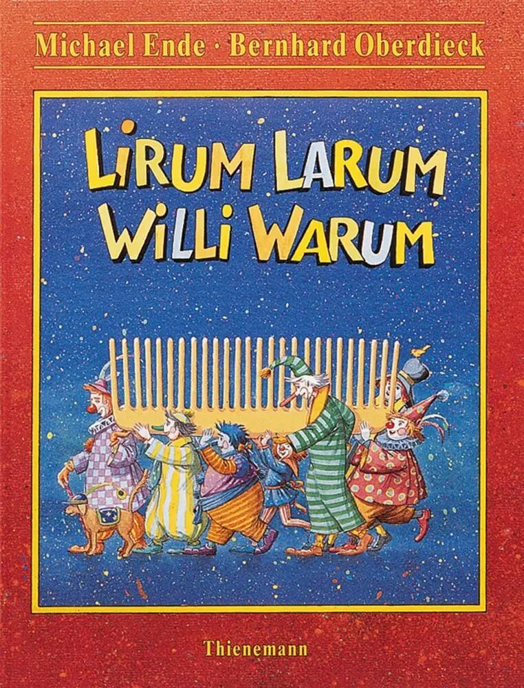 Cover: 9783522431989 | Lirum Larum Willi Warum | Michael Ende (u. a.) | Buch | 32 S. | 1994