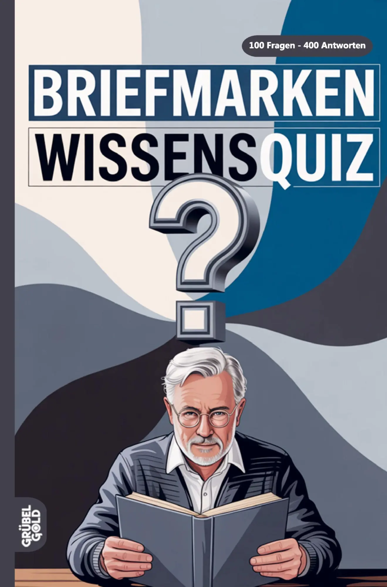Cover: 9783693191989 | Briefmarken Wissensquiz | Grübelgold Rätselhefte | Taschenbuch | 2026