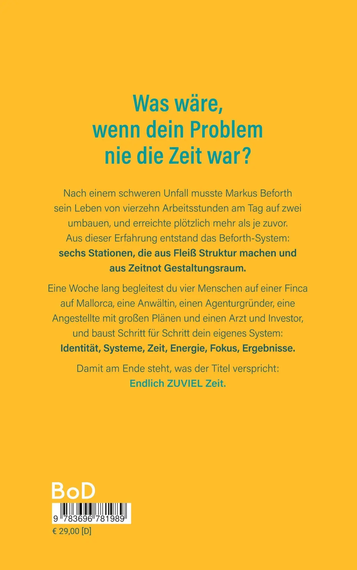 Rückseite: 9783696781989 | Endlich zuviel Zeit | Das Beforth System | Markus Beforth | Buch