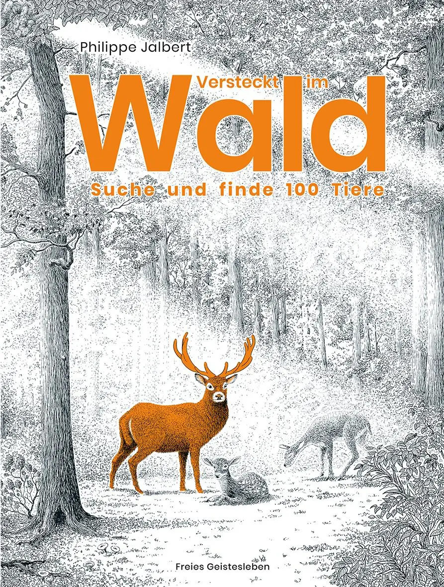 Cover: 9783772531989 | Versteckt im Wald | Philippe Jalbert | Buch | 32 S. | Deutsch | 2025