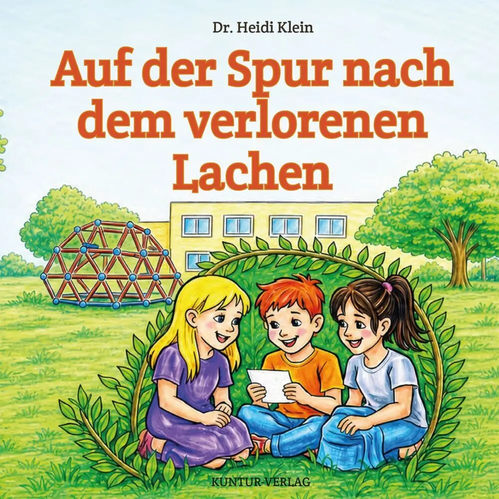 Cover: 9783911981989 | Auf der Spur nach dem verlorenen Lachen | Heidi Klein | Taschenbuch