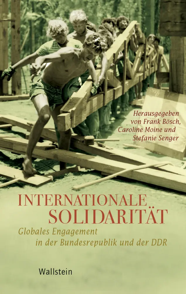 Cover: 9783835332089 | Internationale Solidarität | Frank Bösch (u. a.) | Buch | 264 S.