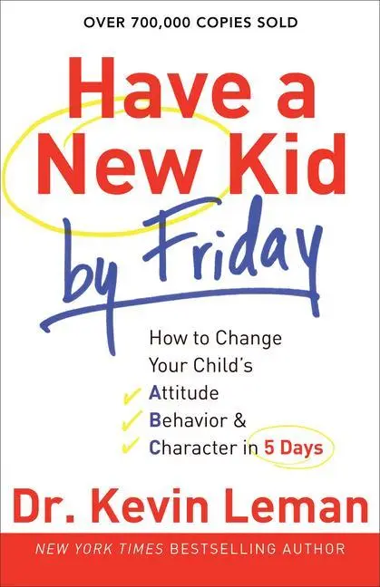 Cover: 9780800732189 | Have a New Kid by Friday | Kevin Leman | Taschenbuch | Englisch | 2012