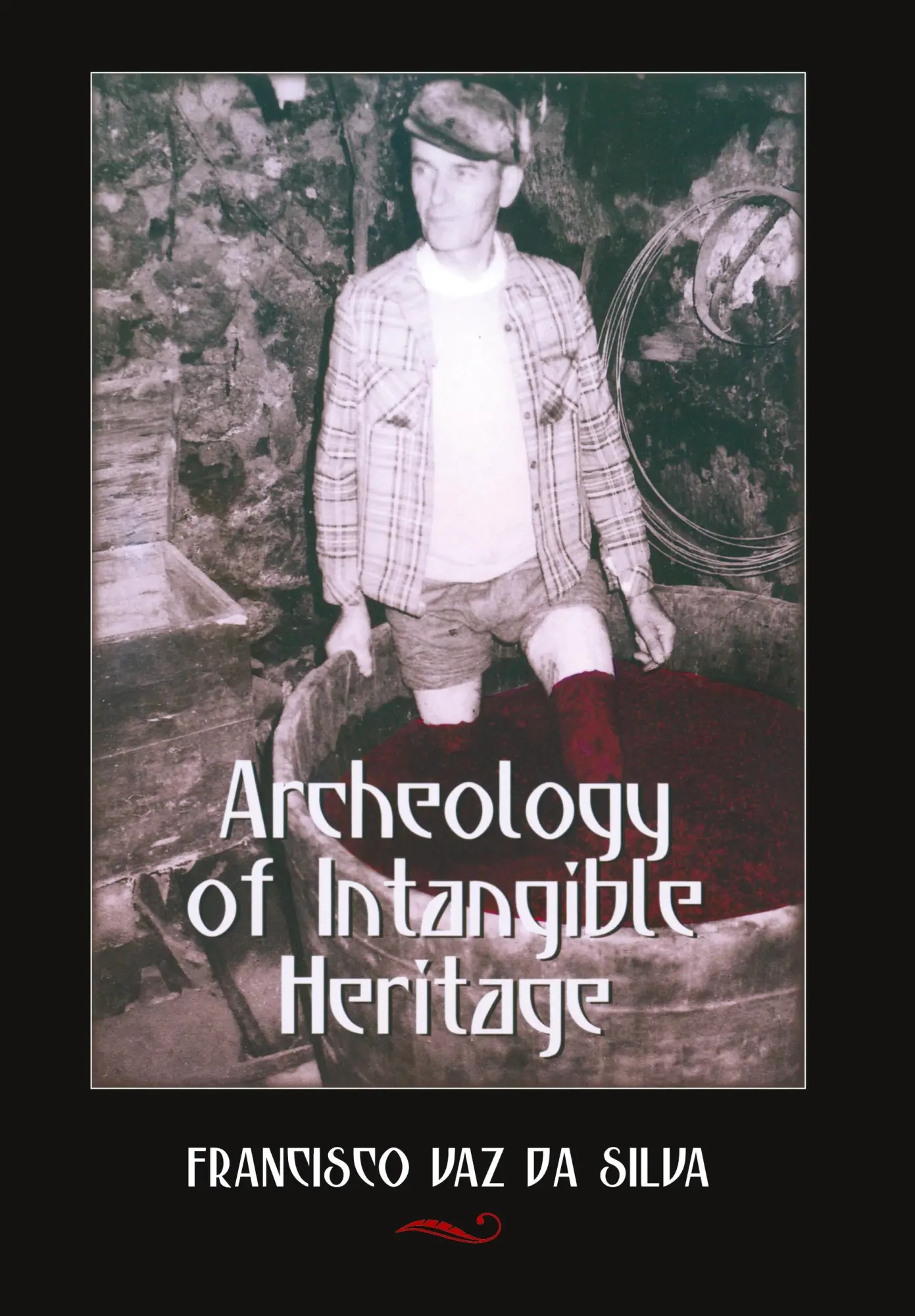 Cover: 9781433102189 | Archeology of Intangible Heritage | Francisco Vaz Da Silva | Buch