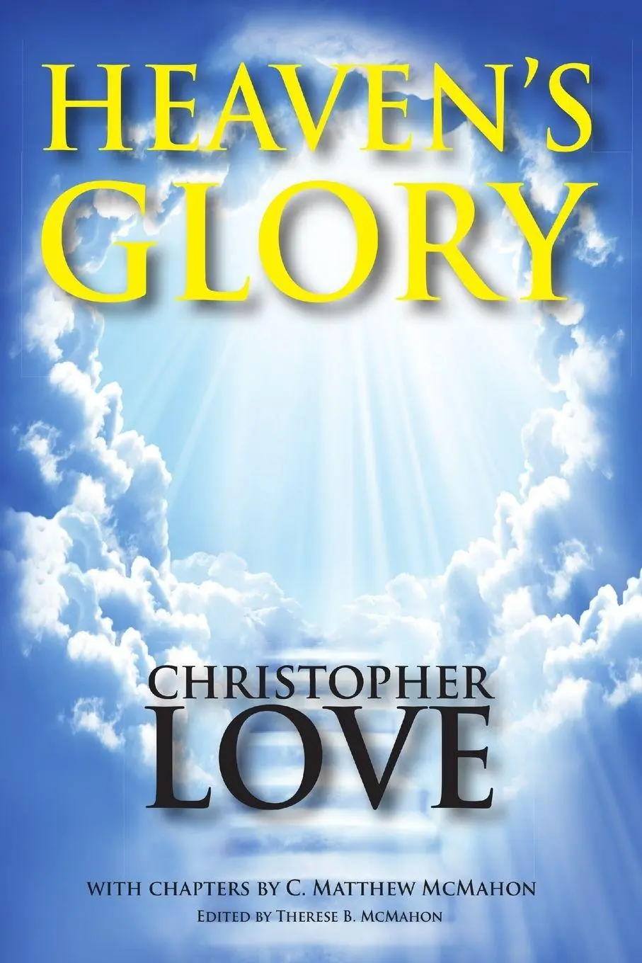 Cover: 9781626632189 | Heaven's Glory | C. Matthew McMahon (u. a.) | Taschenbuch | Englisch