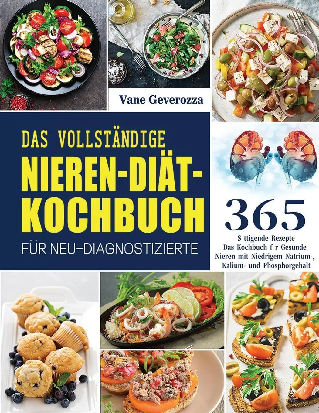 Cover: 9781804142189 | Das Vollständige Nieren-Diät-Kochbuch für Neu-Diagnostizierte | Buch