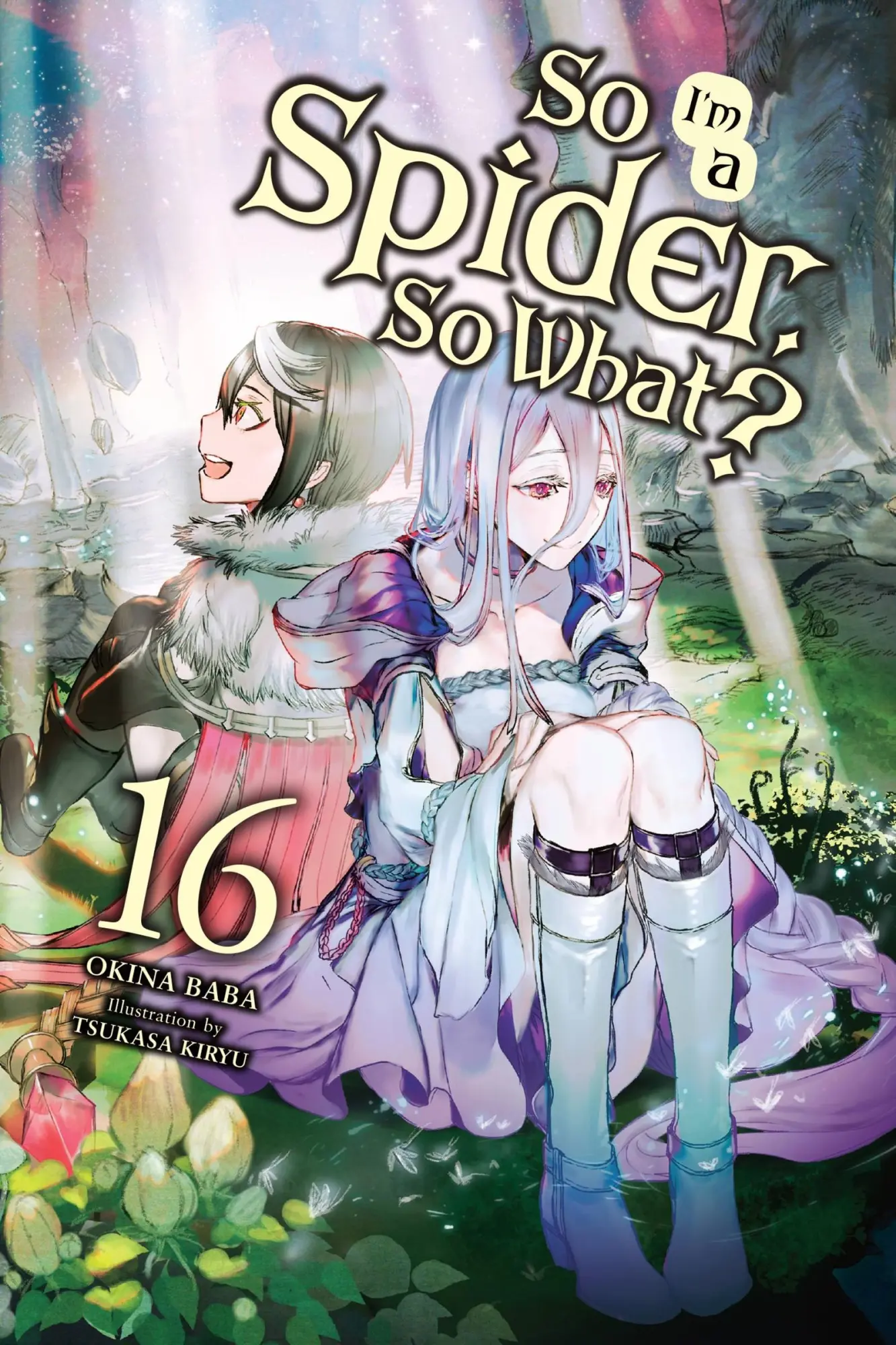 Cover: 9781975352189 | So I'm a Spider, So What?, Vol. 16 (Light Novel) | Volume 16 | Baba