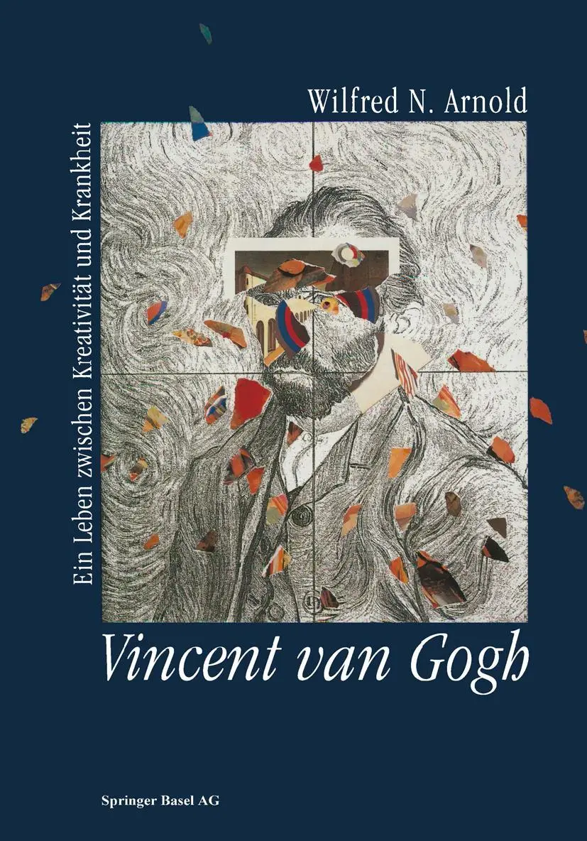 Cover: 9783034862189 | Vincent van Gogh | Ein Leben zwischen Kreativität und Krankheit | Buch