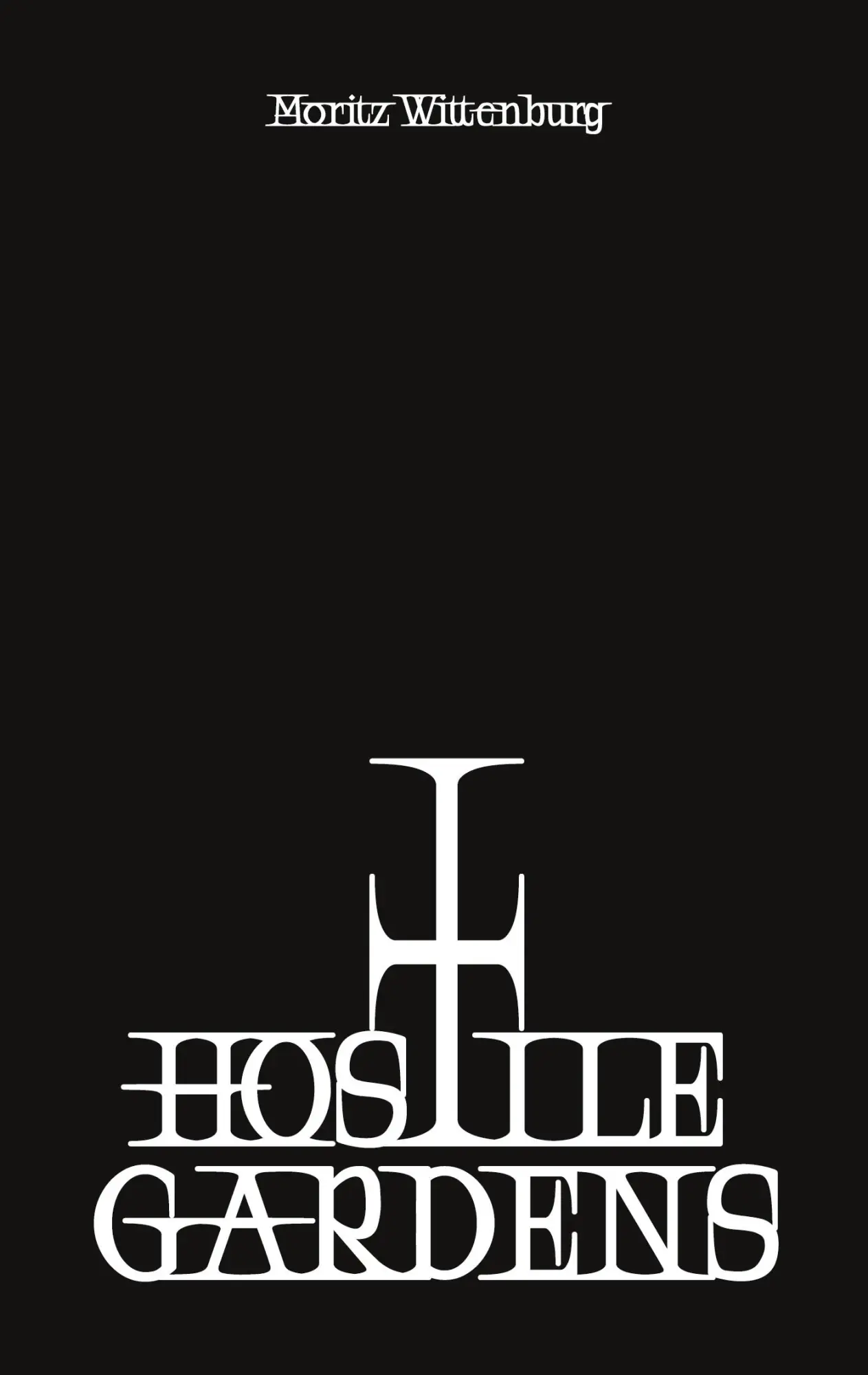 Cover: 9783695742189 | Hostile Gardens | Moritz Wittenburg | Taschenbuch | Englisch | 2026
