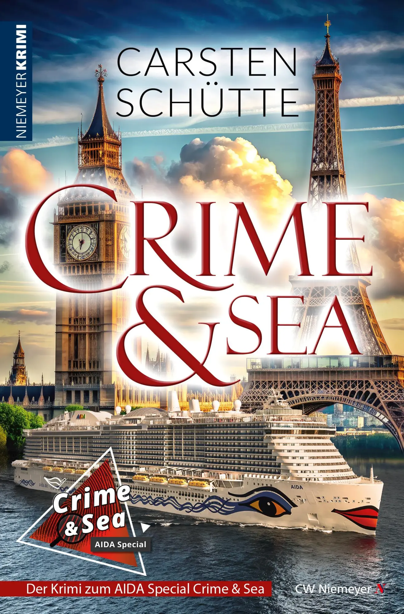 Cover: 9783827192189 | CRIME &amp; SEA | Der Krimi zum AIDA Special Crime &amp; Sea | Carsten Schütte