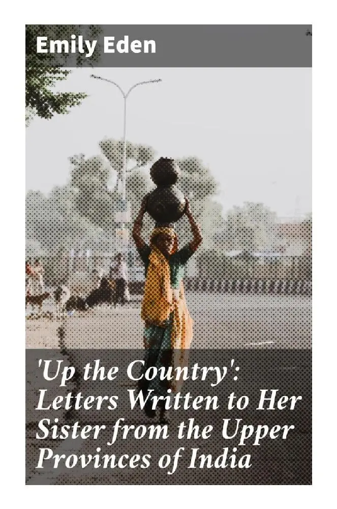 Cover: 9788027292189 | Up the Country': Letters Written to Her Sister from the Upper...