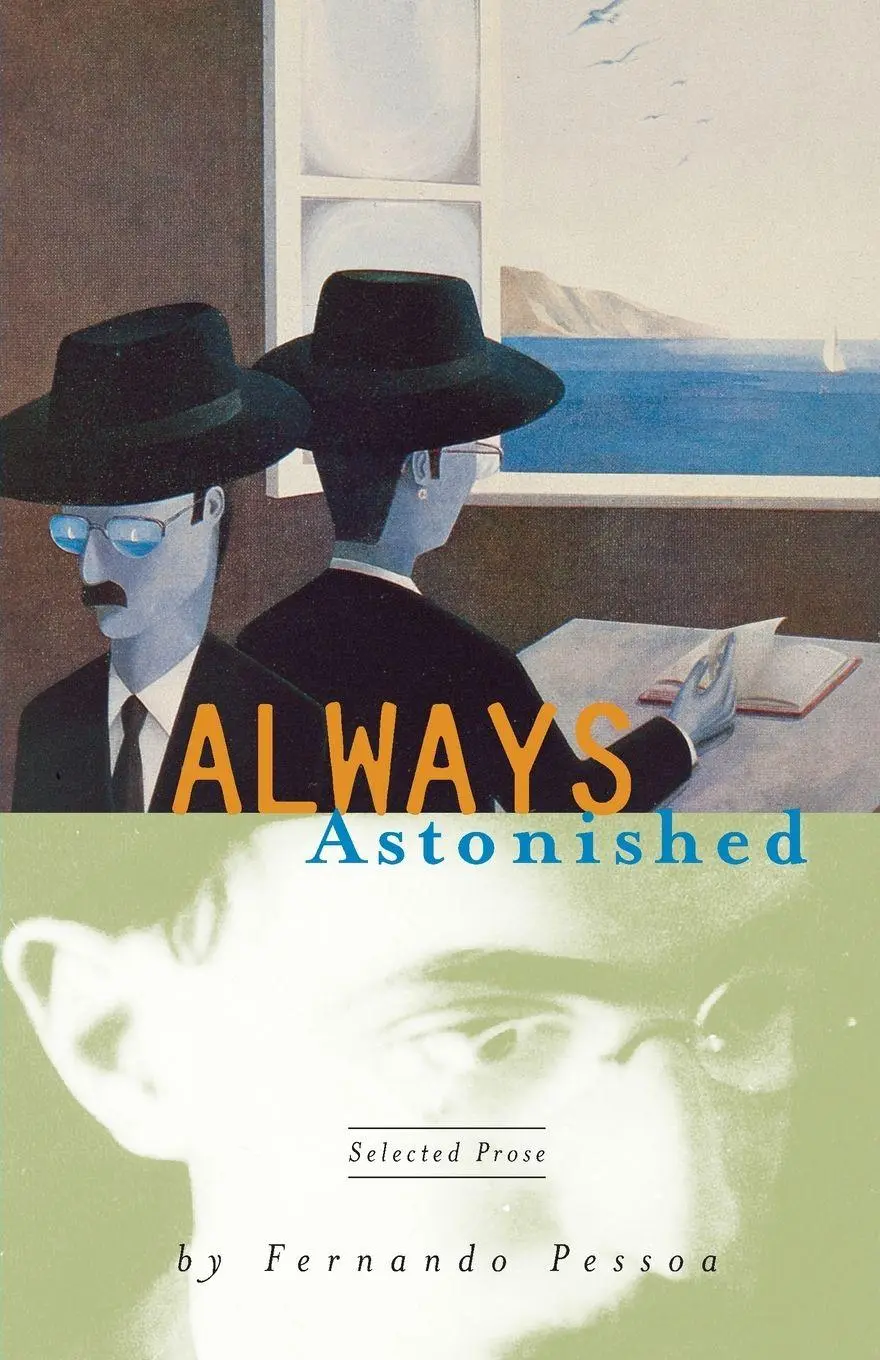 Cover: 9780872862289 | Always Astonished | Fernando Pessoa | Taschenbuch | Englisch | 1998