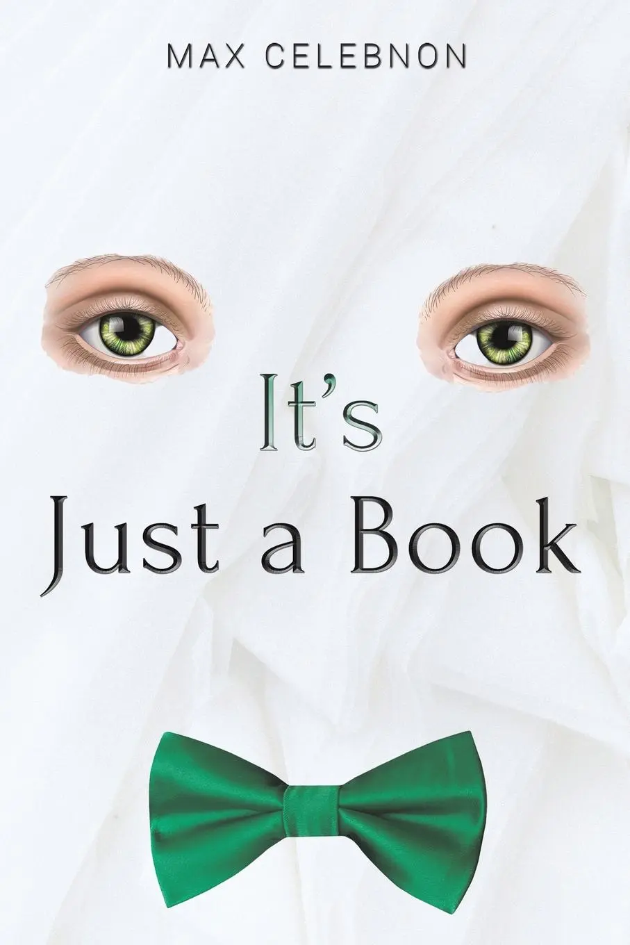 Cover: 9781035802289 | It's Just a Book | Max Celebnon | Taschenbuch | Englisch | 2024