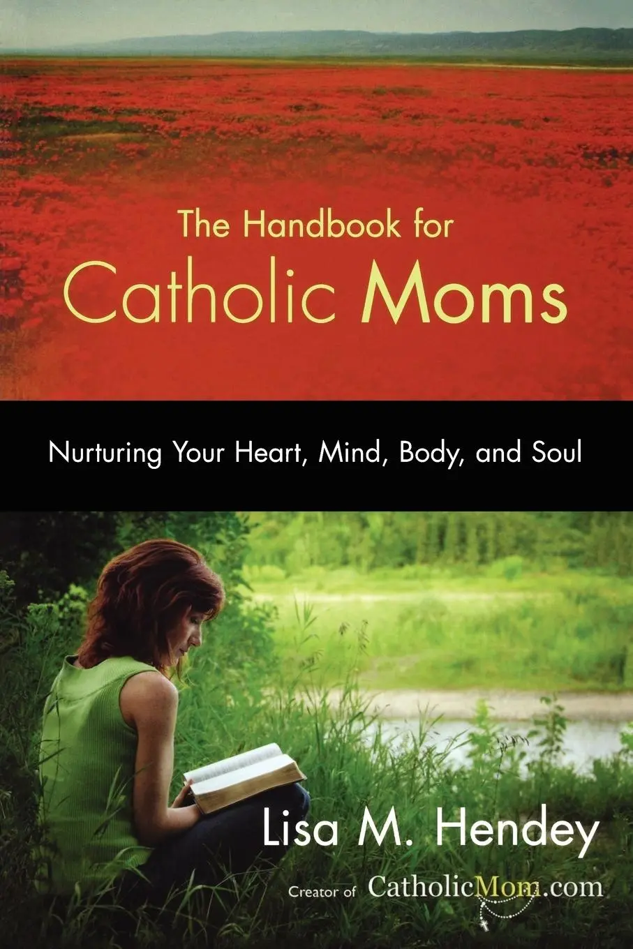Cover: 9781594712289 | The Handbook for Catholic Moms | Lisa M Hendey | Taschenbuch | 2019