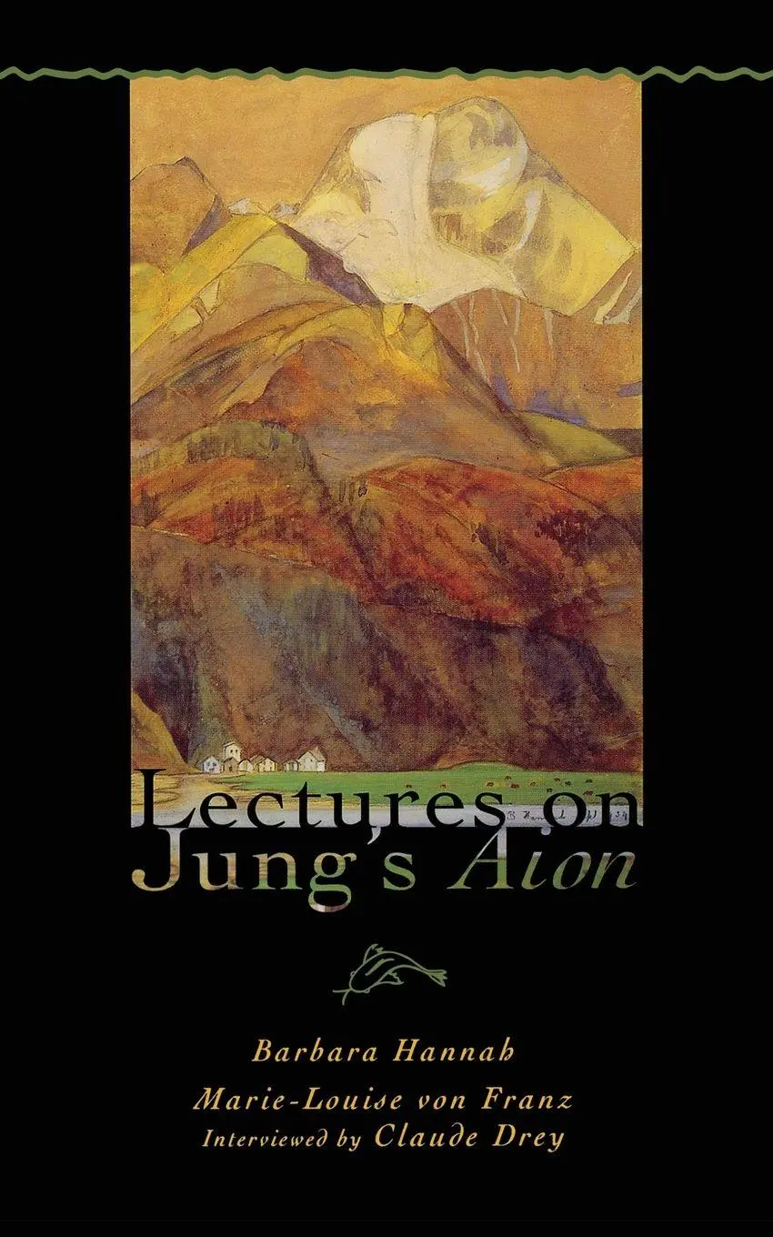 Cover: 9781888602289 | Lectures on Jung's Aion | Barbara Hannah (u. a.) | Taschenbuch | 2004
