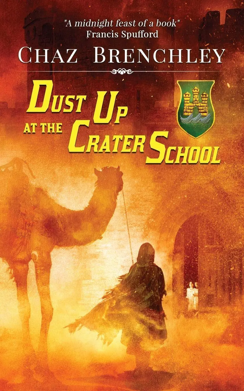 Cover: 9781913892289 | Dust Up at the Crater School | Chaz Brenchley | Taschenbuch | Englisch