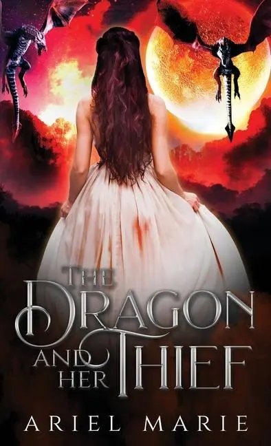 Cover: 9781956602289 | The Dragon and Her Thief | Ariel Marie | Taschenbuch | Englisch | 2022