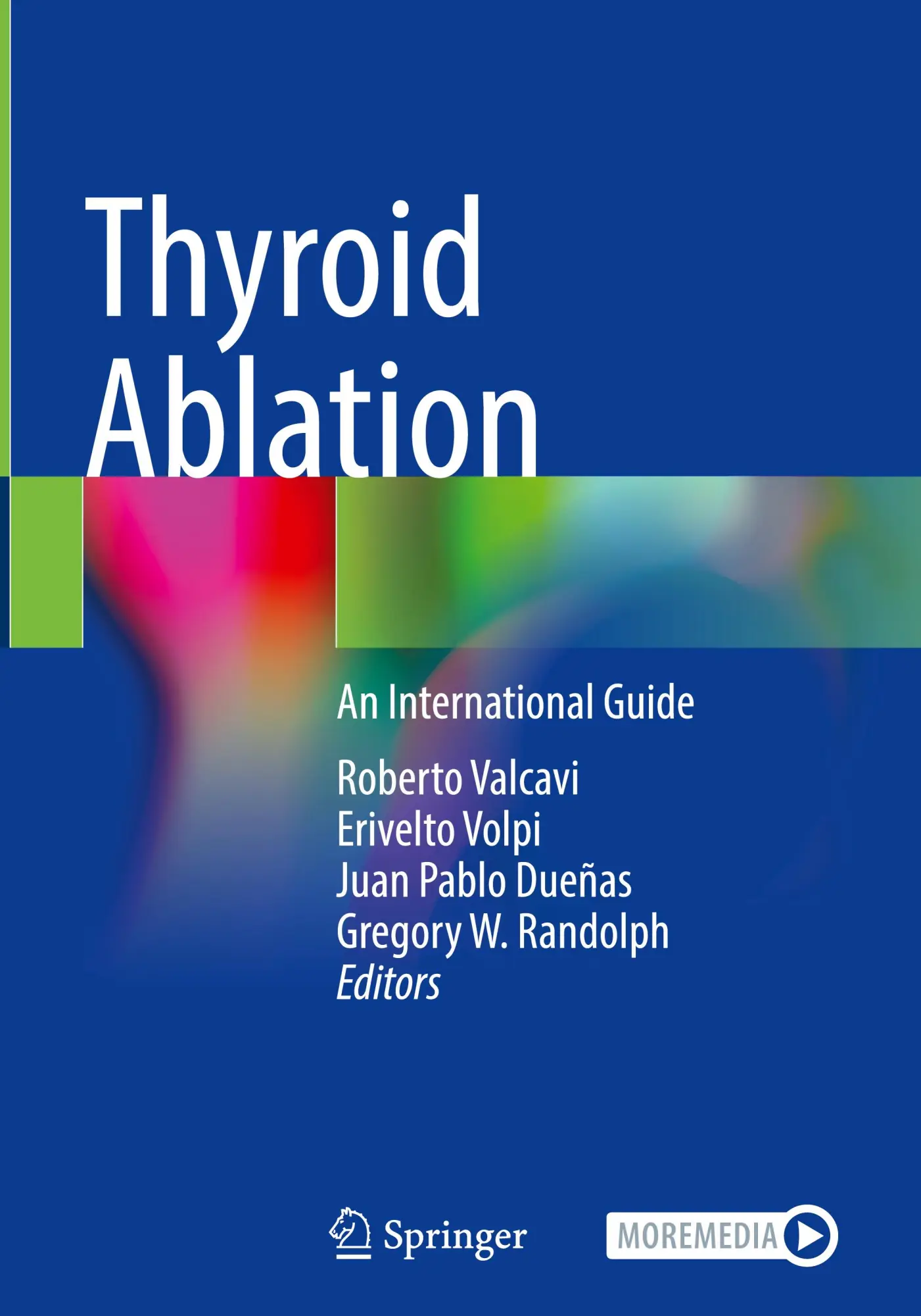 Cover: 9783031882289 | Thyroid Ablation | An International Guide | Roberto Valcavi (u. a.)