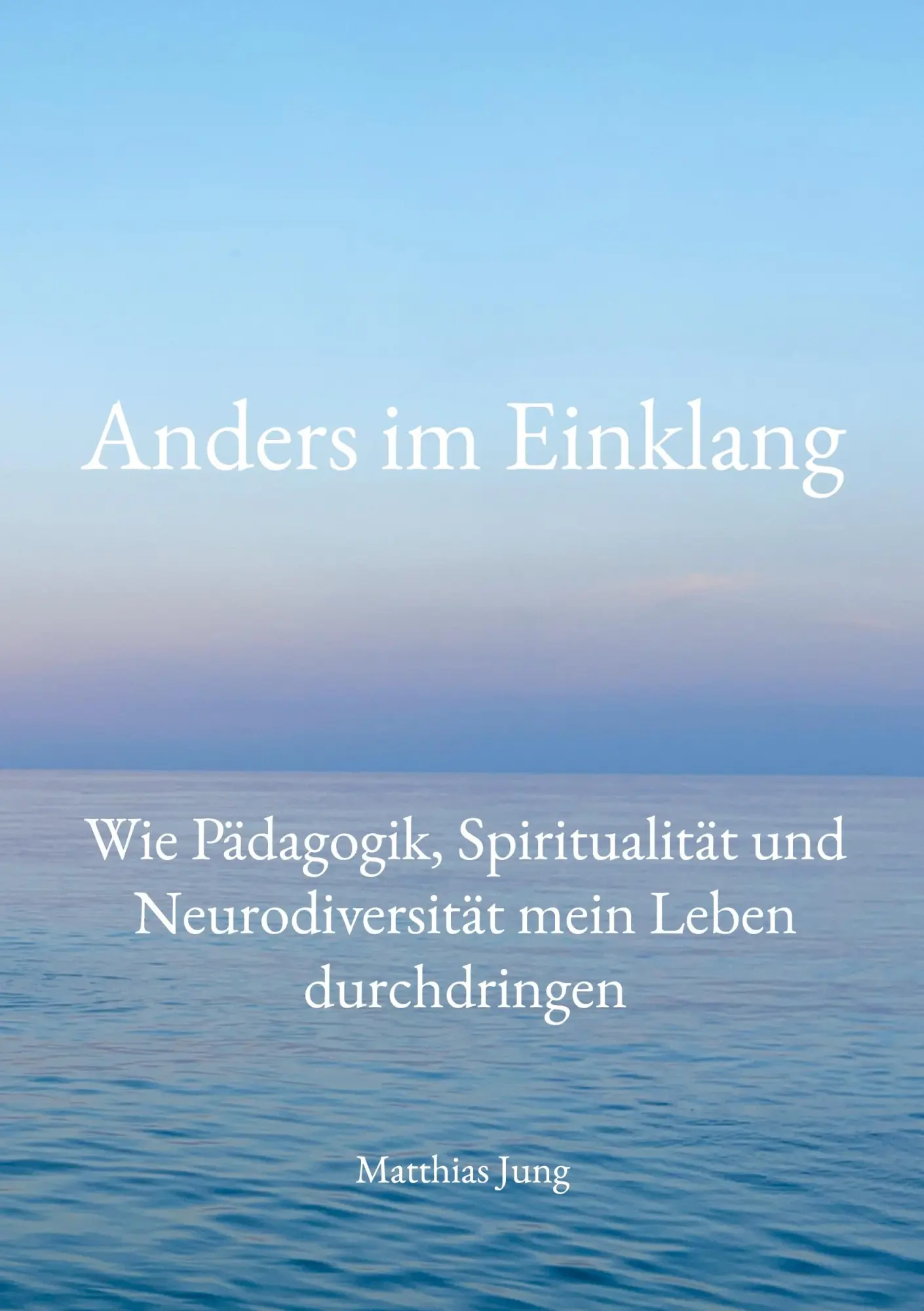Cover: 9783819262289 | Anders im Einklang | Matthias Jung | Taschenbuch | 126 S. | Deutsch