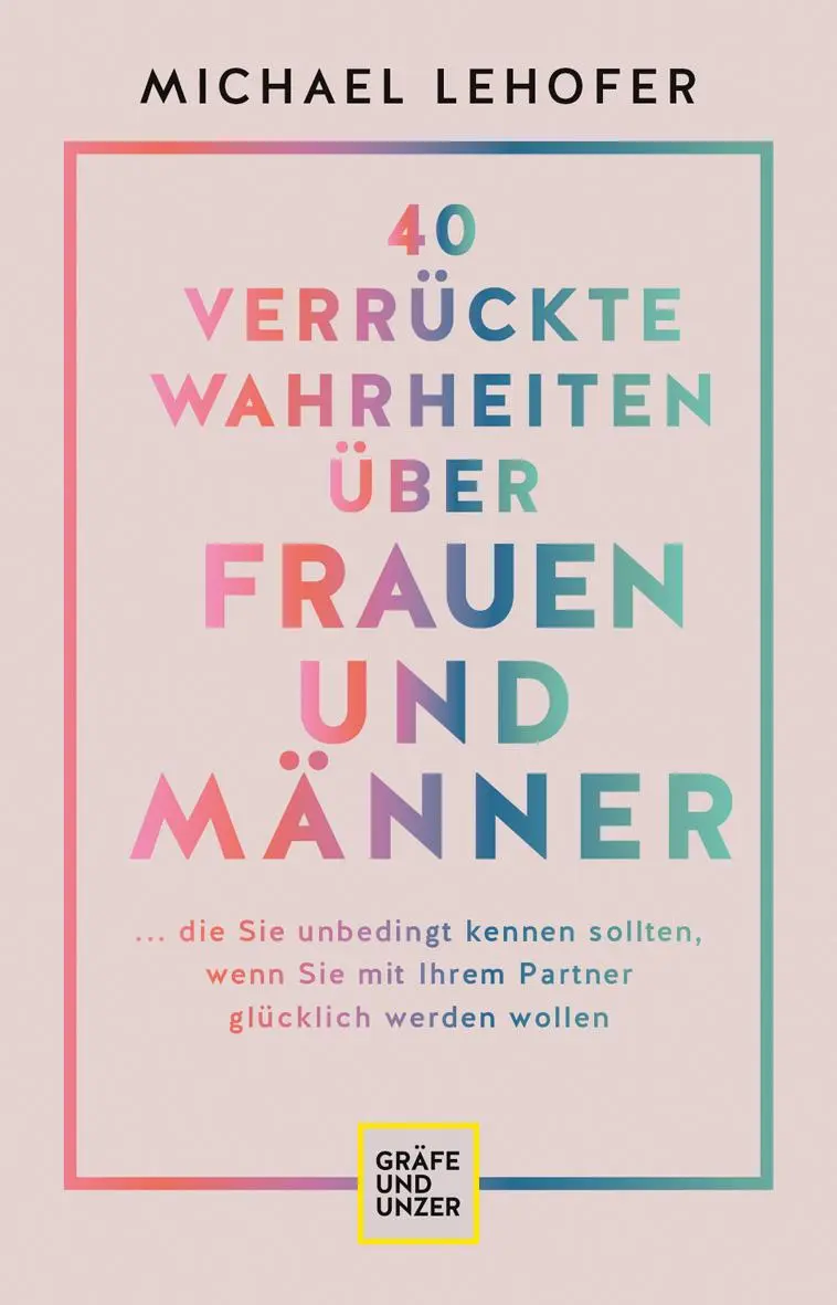 Cover: 9783833882289 | 40 verrückte Wahrheiten über Frauen und Männer | Michael Lehofer