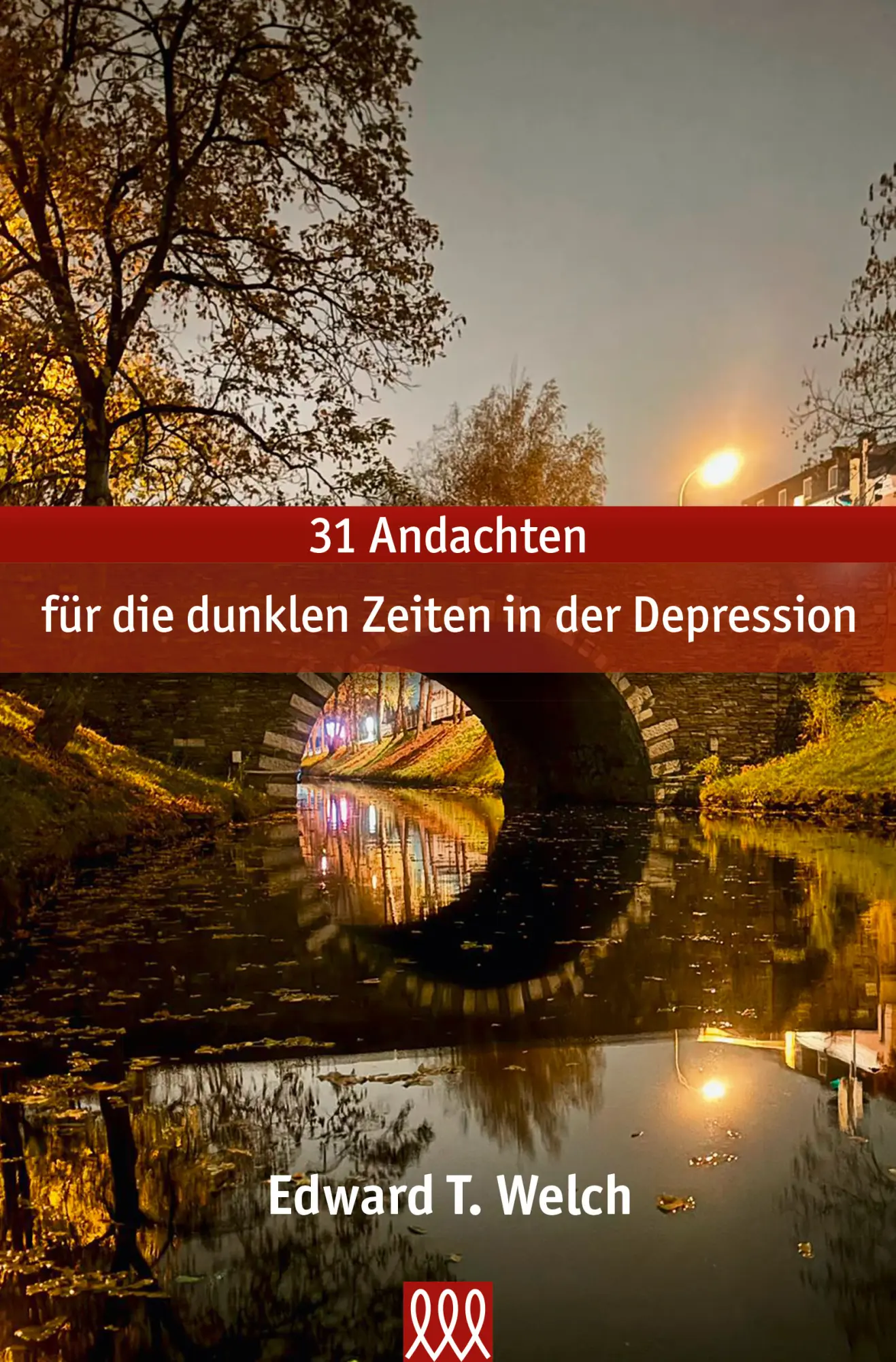 Cover: 9783910862289 | 31 Andachten für die dunklen Zeiten in der Depression | Welch | Buch